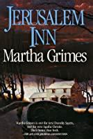Set only a couple of minutes' drive from the roman church of all nations, jerusalem inn by smart hotels offers cosy accommodation with a terrace, a rooftop … Jerusalem Inn (Richard Jury, #5) by Martha Grimes