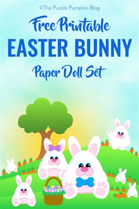 Free Printable Easter Bunny Paper Doll Set The Purple Pumpkin Blog