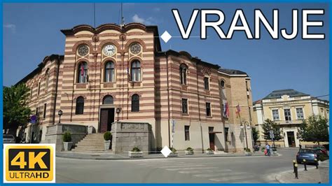 4k Vranje Serbia🇷🇸walking Tour City Centre Youtube