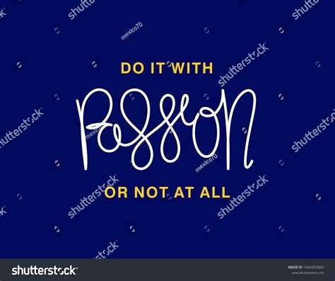 Do Passion Not All Linear Calligraphy Stock Vector Royalty Free
