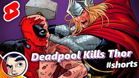 Deadpool Kills Thor