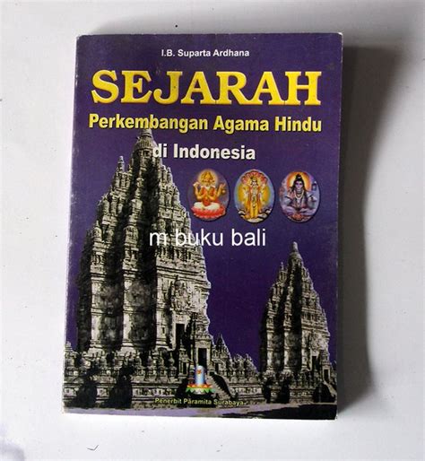 Jual Sejarah Perkembangan Agama Hindu Di Indonesia Di Lapak M Buku Bali