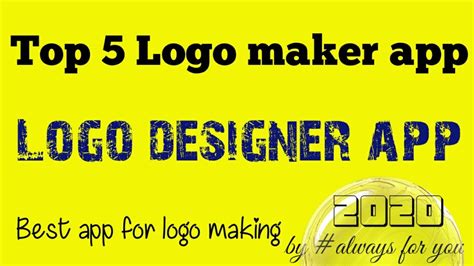 Top 5 Logo Maker App Best Logo Maker App How To Create Logo With