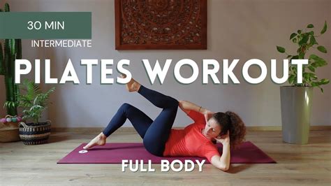 30 Min Pilates Full Body Workout Beginner To Intermediate Level
