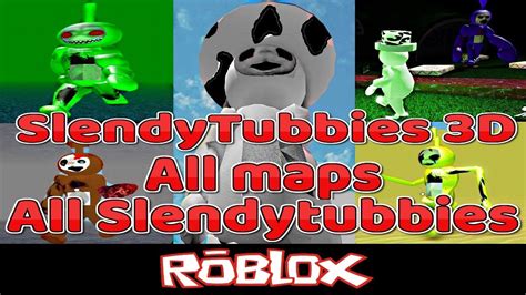 Slendytubbies 3d All Maps All Slendytubbies By Vad1k0 Roblox Youtube