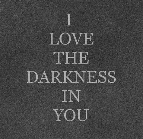 Darkness Quotes Dark Quotes Words