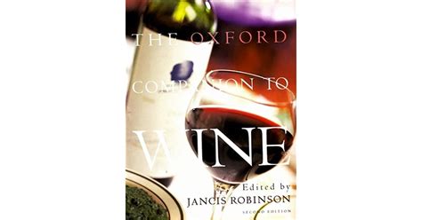 The Oxford Companion To Wine By Jancis Robinson