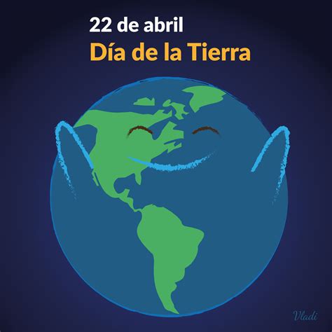 22 De Abril Día De La Tierra Des