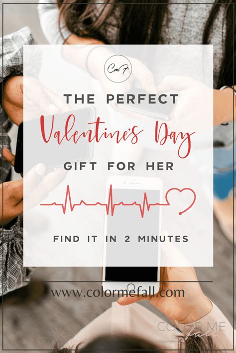 2 Minutes To Find The Perfect Valentines Day T For Her Color Me