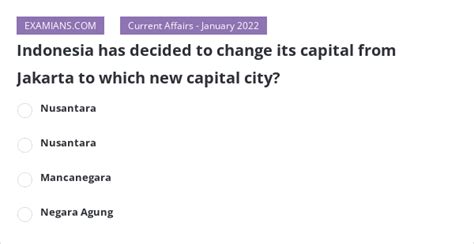 Indonesia Has Decided To Change Its Capital From Jakarta To Which New