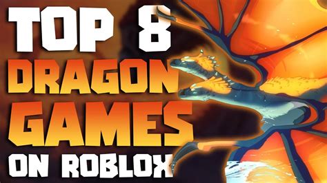 Top 8 Roblox Dragon Games To Play In 2020 Youtube