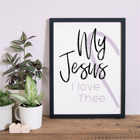 My Jesus I Love Thee Pdf Instant Download Wall Art Christian Etsy