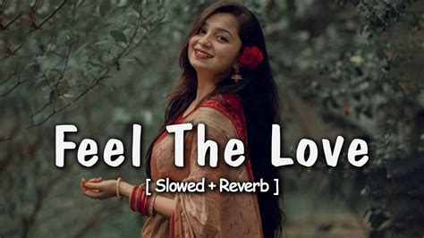 Feel The Love Best Of Arijit Singh 2023 Bollywood Love Mashups