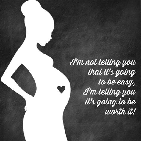 Maybe you would like to learn more about one of these? 101 Quotes About Pregnancy!