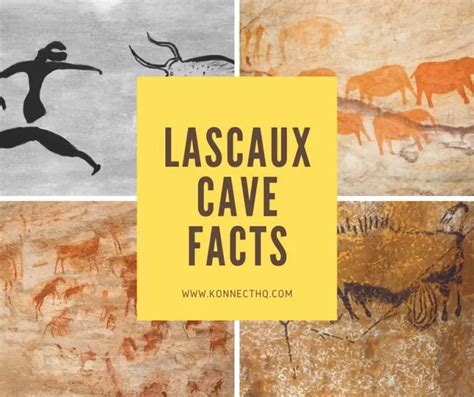 Lascaux Cave Facts Konnecthq