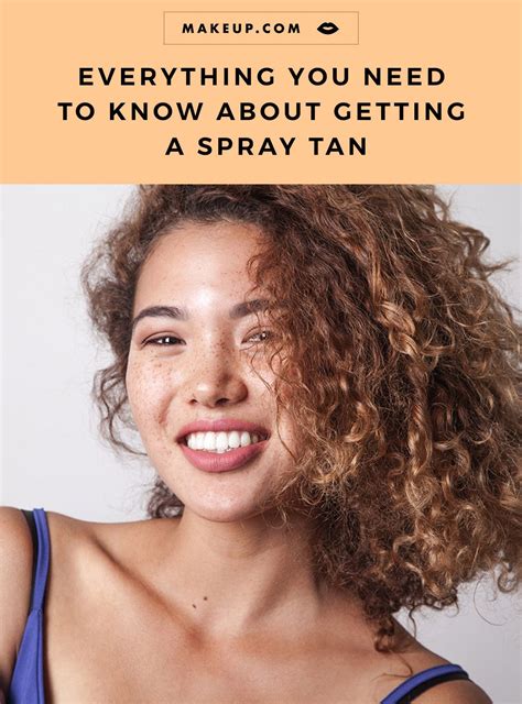 Everything You Need To Know About Getting A Spray Tan Makeup Com By L Or Al Spray Tanning