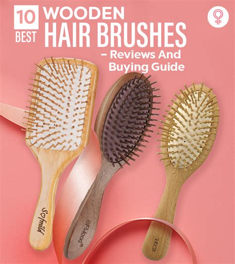 10 Best Wooden Hair Brushes 2023 Reviews And Buying Guide