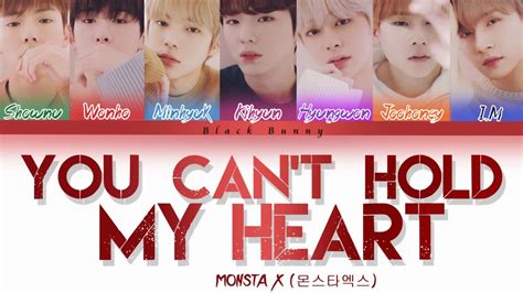 MONSTA X 몬스타엑스 You Can t Hold My Heart Color Coded Lyrics Eng YouTube Music