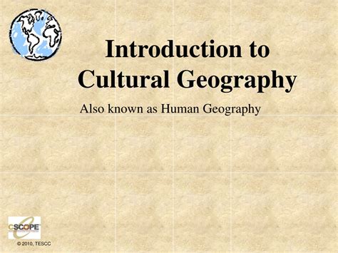 Ppt Introduction To Cultural Geography Powerpoint Presentation Free