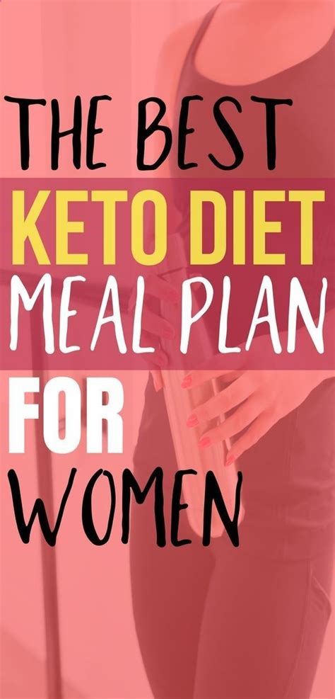 This Is The Best Keto Diet Plan For Women Perfect Diet Plan For Keto Diet Beginners Followi