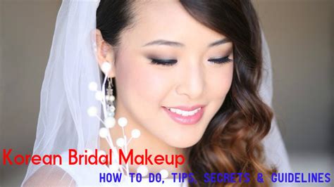 Korean Bridal Makeup How To Do Tips Secrets And Guidelines Stylish Walks