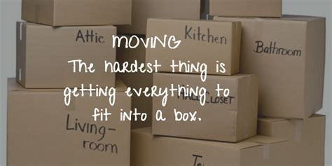 20 Moving House Quotes To Motivate You Enkiquotes In 2020 Moving