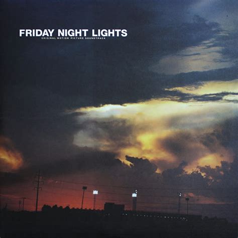 Explosions In The Sky Friday Night Lights Original Motion Picture