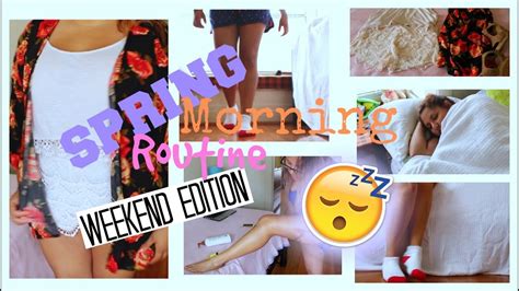 Spring Morning Routine Weekend Edition Youtube