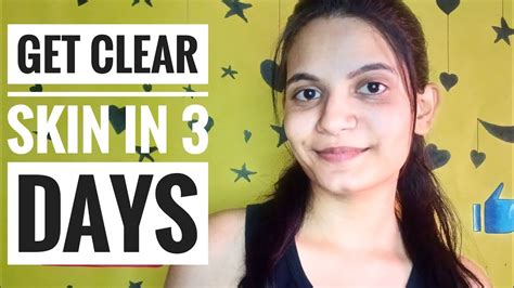 How To Get Clear Skin In 3 Days Skin Brightening Home Remedy Geet