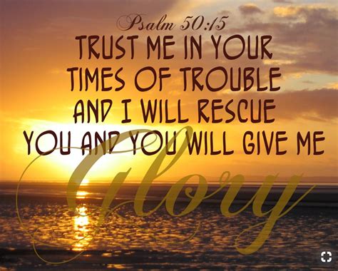 Psalm 5015 Trust God Quotes Psalm 50 Psalms