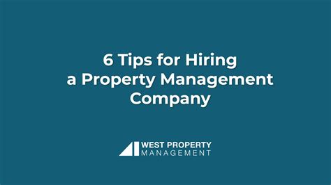 6 Tips For Hiring A Property Management Company West Property Management