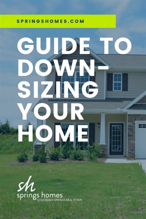 Guide To Downsizing Your Home Downsizing Real Estate Advice Home