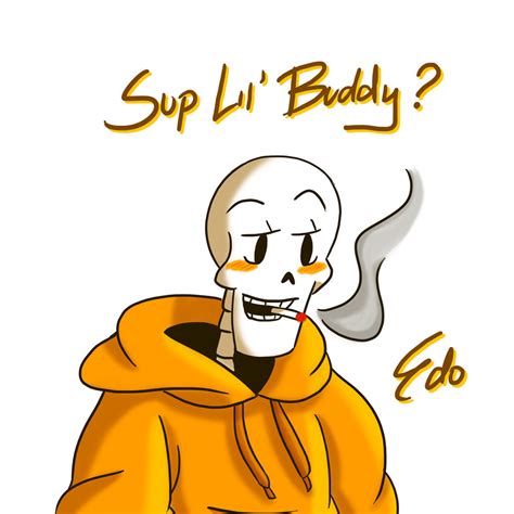 Underswap Papyrus Sup Lil Buddy By Edobean On Deviantart