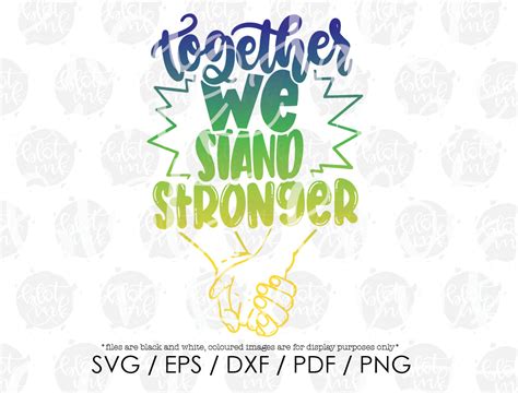 Together We Stand Stronger Svg Kids Adults Positive Etsy