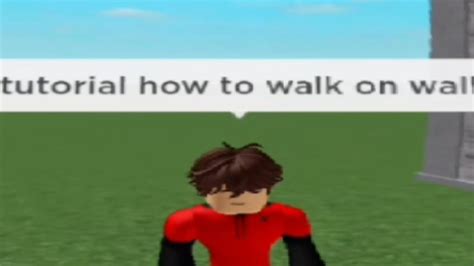 How To Walk On Wall Youtube