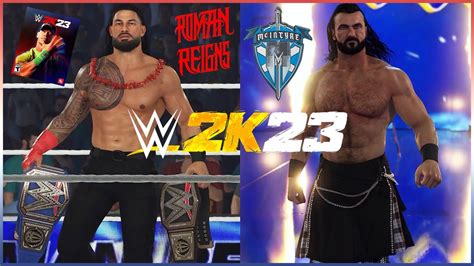 WWE 2K23 Roman Reigns Vs Drew McIntyre YouTube