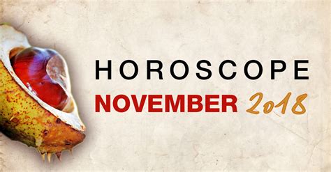 November 2018 Horoscope Monthly Horoscopes