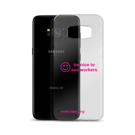 Be Nice To Sex Workers Samsung Case