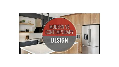 Modern Vs Contemporary Kitchen Design Whats The Difference