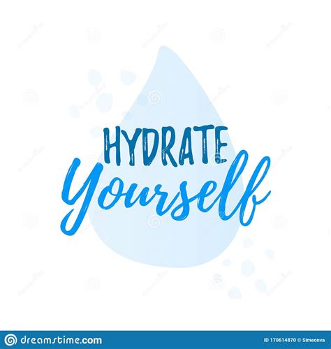 Hydrate Yourself Motivational Calligraphy Inscription On Abstract Blue