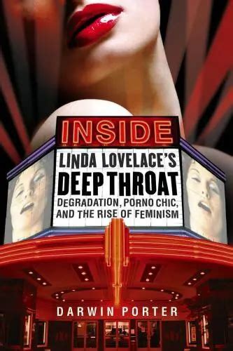 Inside Linda Lovelace S Deep Throat Degradation Porno Chic And The Rise Of Fe Picclick
