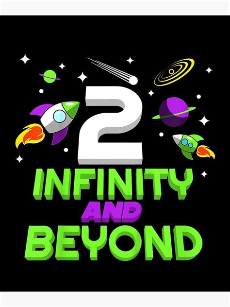 2 Year Old Two Infinity And Beyond 2nd Birthday Art Print By Welchart