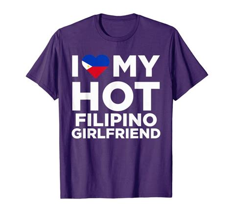 trending i love my hot filipino girlfriend cute philippines native relationship t shirt tees