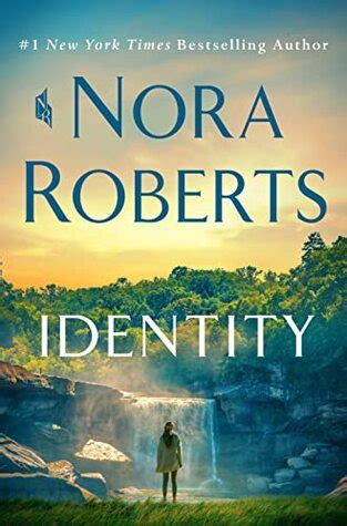 Identity Nora Roberts Hardcover 1250284112