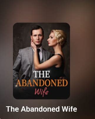 Read The Abandoned Wife Chapter
