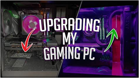 Upgrading My Ultimate Gaming Pc Youtube