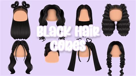 Black Hair Codes For Roblox And Bloxburg Youtube