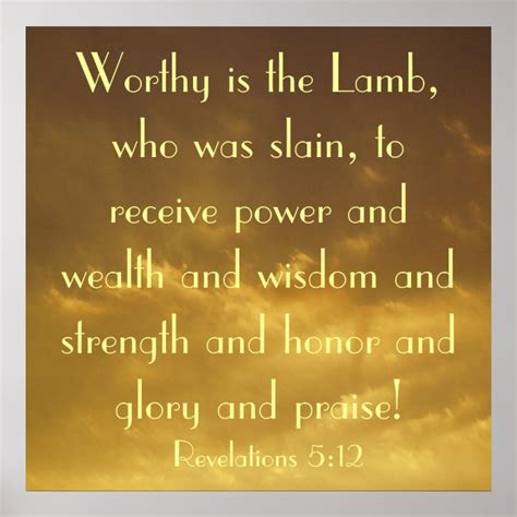 Worthy Is The Lamb Bible Verse Revelations Poster