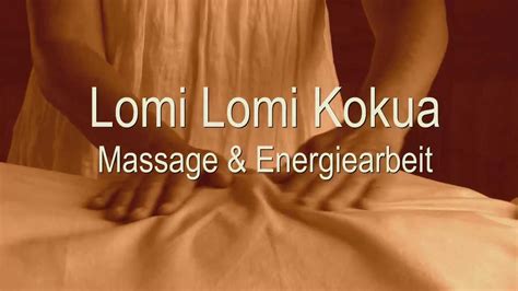 Lomi Lomi Kokua Massage Mainz Youtube