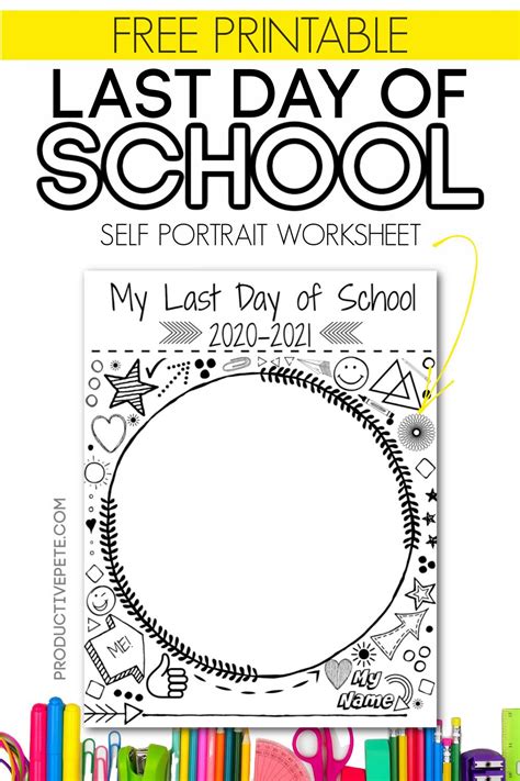 Free Printable Last Day Of School Portrait Worksheet Activity For Kids